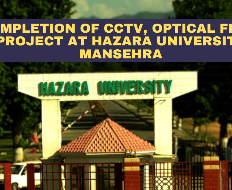 Read more about the article New Fiber Optic Internet Project at Hazara University Mansehra