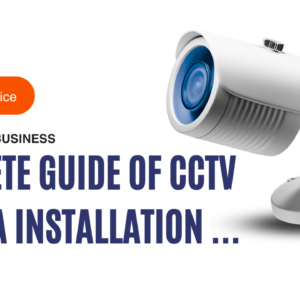 CCTV Camera Installation