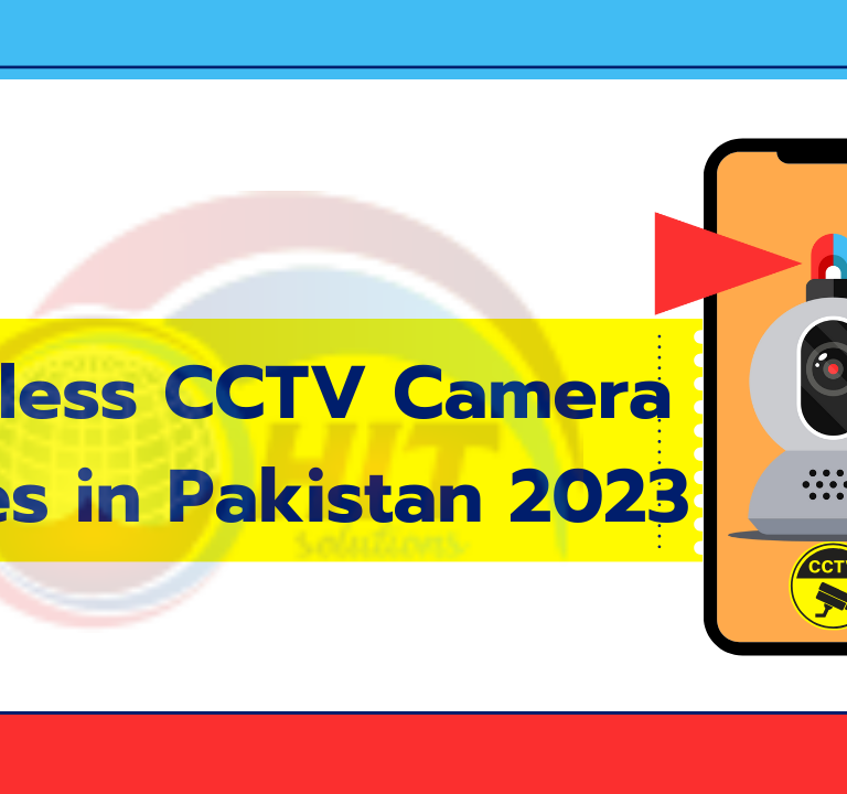 Read more about the article Wireless CCTV Camera Prices in Pakistan 2023